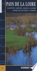 Pays de la Loire : Mayenne, Sarthe, Maine-et-Loire, Loire-Atlantique, Vendée