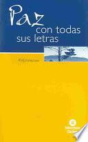 Paz con todas sus letras
