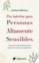 Paz interior para Personas Altamente Sensibles