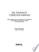 Paz, tolerancia y derechos humanos