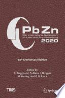 PbZn 2020: 9th International Symposium on Lead and Zinc Processing