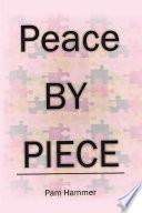 Peace by Piece