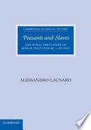 Peasants and Slaves