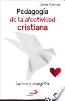Pedagogía de la afectividad cristiana