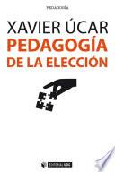 Pedagogía de la elección