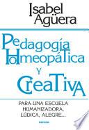 Pedagogía homeopática y creativa