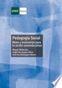 Pedagogía Social. Retos y escenarios para la acción socioeducativa