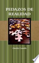 PEDAZOS DE REALIDAD