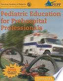 Pediatric Education for Prehospital Professionals