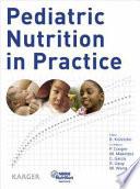 Pediatric Nutrition in Practice