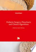 Pediatric Surgery, Flowcharts and Clinical Algorithms