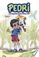 Pedri i la llegenda de les botes d'or