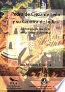 Pedro de Cieza de León y la Crónica de Indias