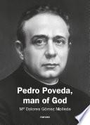 Pedro Poveda Man of God