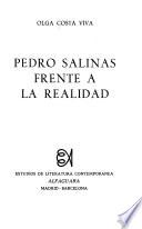 Pedro Salinas frente a la realidad