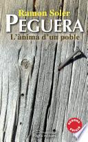 Peguera, l'ànima d'un poble