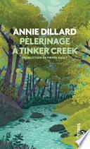 Pèlerinage à Tinker Creek