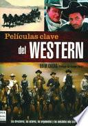 Películas Clave Del Western