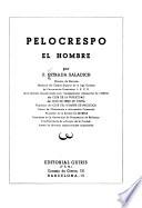 Pelocrespo, el hombre