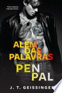 Pen Pal - Além das Palavras