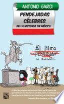 Pendejadas celebres en la historia de México