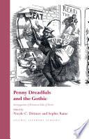 Penny Dreadfuls and the Gothic