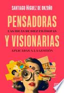 Pensadoras y visionarias