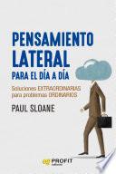 Pensamiento lateral para el día a día