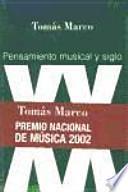 Pensamiento musical y siglo XX