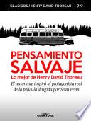 Pensamiento Salvaje, lo mejor de Henry David Thoreau
