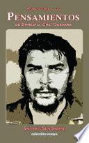 Pensamientos de Ernesto  Che Guevara
