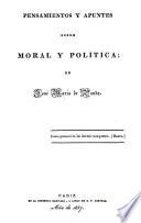 Pensamientos y apuntes sobre moral y política