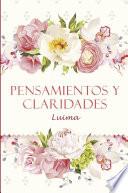 Pensamientos y claridades
