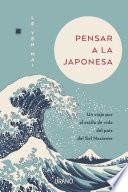 Pensar a la japonesa