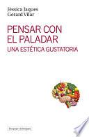 Pensar con el paladar
