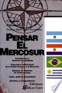 Pensar el Mercosur