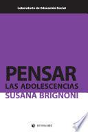 Pensar las adolescencias