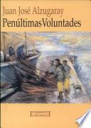 Penúltimas voluntades