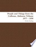 People and Things from the Cullman, Alabama Tribune 1877 - 1898