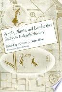 People, Plants, and Landscapes