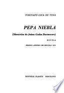 Pepa Niebla (memorias de Jaime Gades Dartmoore)