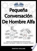 Pequeña conversación de hombre alfa