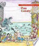 Pequeña historia de Pau Casals