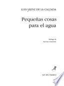 Pequeñas cosas para el agua