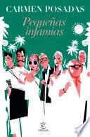 Pequeñas infamias (nueva presentación en Espasa)