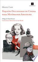Pequeño Diccionario de Cinema para Mitómanos Amateurs