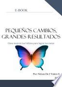 Pequeños cambios, grandes resultados