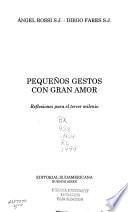 Pequeños gestos con gran amor