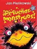 Pequeños monstruos