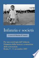 Per una sociologia dell'infanzia. Dinamica della ricerca e costruzione delle Conoscenze